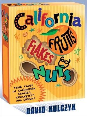 cover image of California Fruits, Flakes, and Nuts